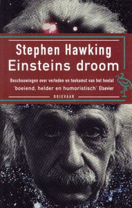 Einsteins Droom