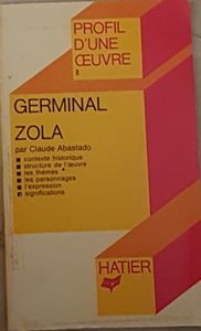 Profil d'une oeuvre : Germinal Zola