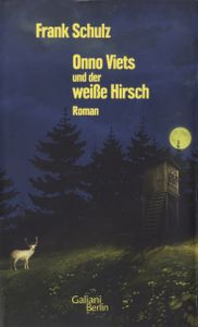 Onno Viets und der weiße Hirsch