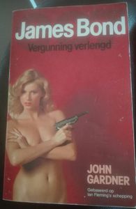 Vergunning Verlengd (Gebaseerd Op Ian Fleming's Schepping)