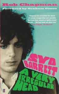 Syd Barrett: A Very Irregular Head