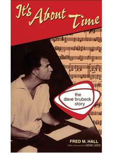 It's About Time: The Dave Brubeck Story