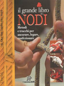 Il grande libro dei nodi