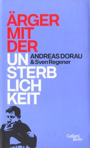 Ärger mit der Unsterblichkeit