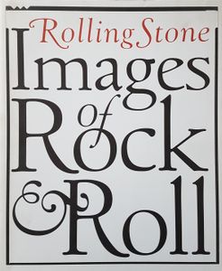 Rolling Stone Images of Rock & Roll