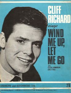 Cliff Richard - Wind Me Up, Let Me Go