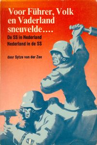 Voor Führer, Volk en Vaderland Sneuvelde...