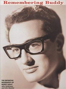 Remembering Buddy: The Definitive Biography of Buddy Holly