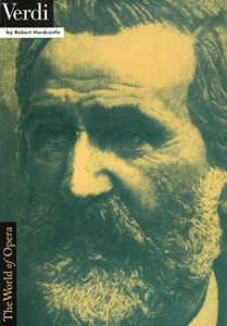 Verdi: The World of Opera