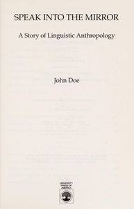 Speak into the Mirror: A Story of Linguistic Anthropology