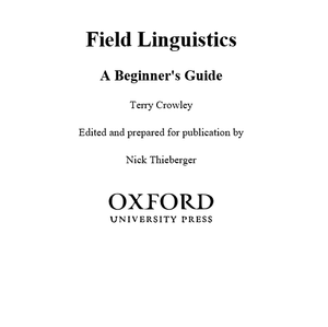 Field Linguistics: A Beginner's Guide
