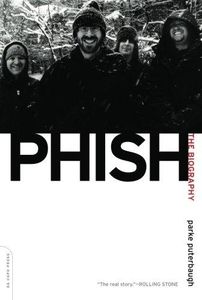 Phish—The Biography