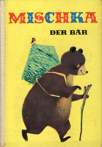 Mischka der Bär