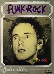 De Geschiedenis Van De Popmuziek Nr.4 : Punk Rock