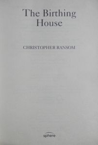 The Birthing House