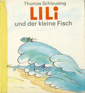 Lili Und Der Kleine Fisch
