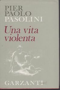 Una vita violenta
