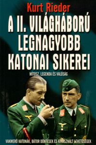 A II. világháború legnagyobb katonai sikerei