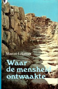 Waar de Mensheid Ontwaakte