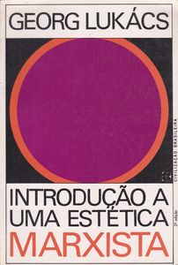 Introdução a uma Estética Marxista