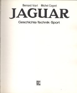 Jaguar: Geschichte - Technik - Sport
