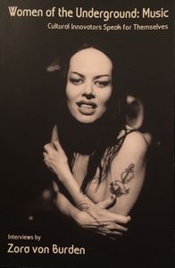 Women Of The Underground: Music: Cultural Innovators Speak For Themselves