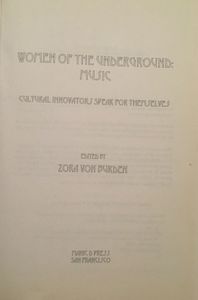 Women Of The Underground: Music: Cultural Innovators Speak For Themselves