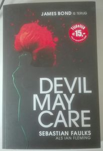 Devil May Care (Sebastian Faulks Als Ian Fleming)