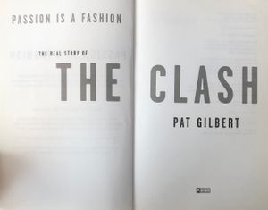 Passion is a Fashion: The Real Story of The Clash