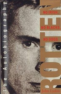 Rotten: No Irish, No Blacks, No Dogs
