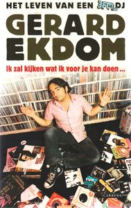 Ik Zal Kijken Wat Ik Voor Je Kan Doen... Het Leven Van Een 3FM DJ