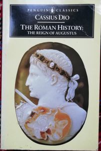 The Roman History: The Reign of Augustus