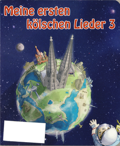 Meine Ersten Kölschen Lieder 3