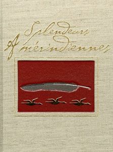 Splendeurs Amérindiennes