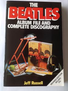 The Beatles: Album File and Complete Discography