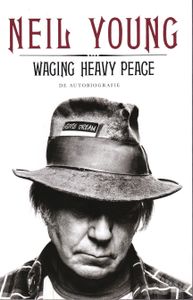Waging Heavy Peace: De Autobiografie