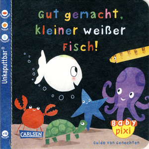 Gut Gemacht, Kleiner Weißer Fisch!