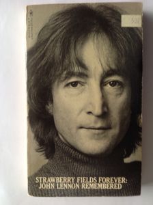 Strawberry Fields Forever: John Lennon Remembered