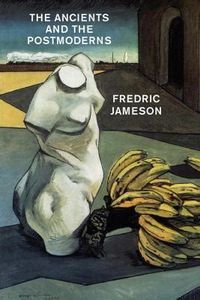 The Ancients and the Postmoderns: On the Historicity of Forms