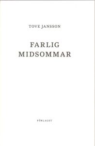 Farlig midsommar