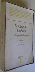 El Club Del Haschisch - La Droga En La Literatura