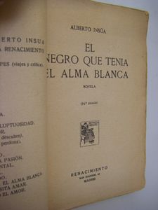 El Negro Que Tenía El Alma Blanca
