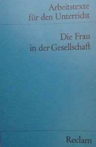 Die Frau in der Gesellschaft