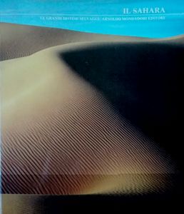 Il Sahara: Le Grandi Distese Selvagge