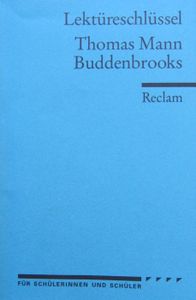 Thomas Mann: Buddenbrooks