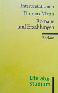 Thomas Mann: Romane und Erzählungen
