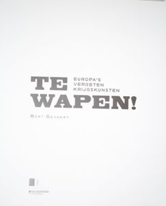 Te wapen! Europa's vergeten krijgskunsten