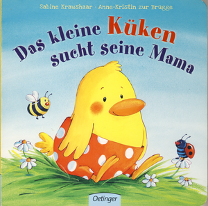 Das Kleine Kücken Sucht Seine Mama