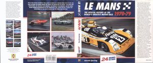 Le Mans: The Official History of the World's Greatest Motor Race 1970-79