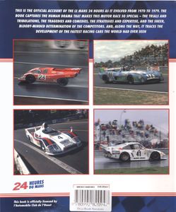 Le Mans: The Official History of the World's Greatest Motor Race 1970-79